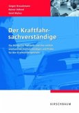 Der Kraftfahrsachverständige