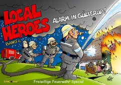 Local Heroes - Alarm in Güllerup! - Schmidt, Kim