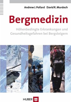 Bergmedizin - Murdoch, David R.;Pollard, Andrew J.