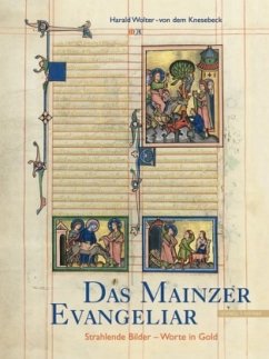 Das Mainzer Evangeliar - Wolter-von dem Knesebeck, Harald