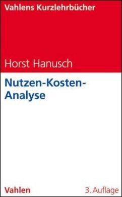 Nutzen-Kosten-Analyse - Hanusch, Horst