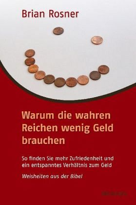 Warum die wahren Reichen wenig Geld brauchen Warum die wahren Reichen wenig Geld brauchen