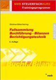 Fallsammlung Buchführung - Bilanzen - Berichtigungstechnik