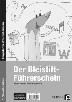 Der Bleistift-Führerschein, Klassensatz Führerscheine (extra) - Wehren, Bernd
