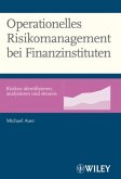 Operationelles Risikomanagement bei Finanzinstituten