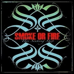 This Sinking Ship - Smoke Or Fire