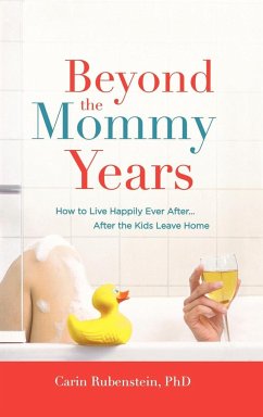Beyond the Mommy Years - Rubenstein, Carin