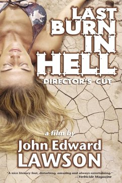Last Burn in Hell - Lawson, John Edward