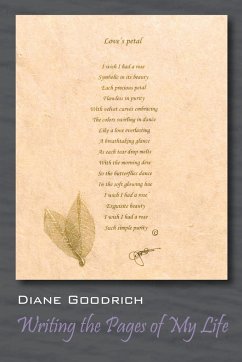 Writing the Pages of My Life - Goodrich, Diane