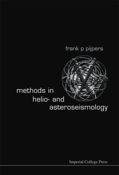 Methods in Helio- And Asteroseismology - Pijpers, Frank Peter