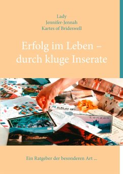 Erfolg im Leben - durch kluge Inserate - Karthes de Branicka, Jennah