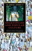 The Cambridge Companion to Shakespeare and Popular Culture