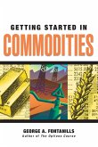 Getting Started in Commodities