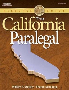 The California Paralegal: Essential Rules, Documents, and Resources - Statsky, William P.; Sandberg, Sharon