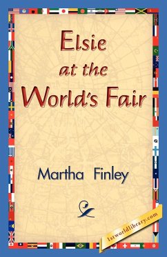 Elsie at the World's Fair - Finley, Martha