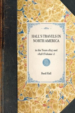 Hall's Travels in North America - Hall, Basil