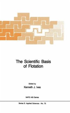 The Scientific Basis of Flotation - Ives, K.J. (ed.)