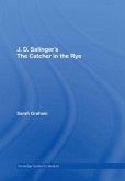 J.D. Salinger's the Catcher in the Rye