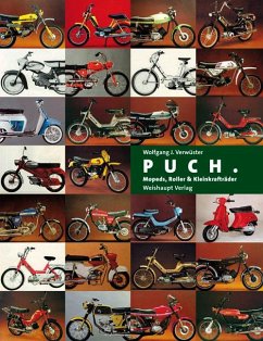 Puch. Mopeds, Roller & Kleinkrafträder - Verwüster, Wolfgang J.