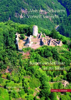 Burgen und Schlösser an der Mosel - Ulrich, Stefan;Thon, Alexander