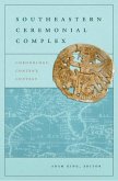 Southeastern Ceremonial Complex: Chronology, Content, Context