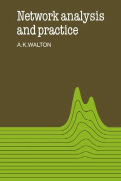 Network Analysis and Practice - Walton, A. K.; Walton, Alan Keith