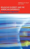 Religious Diversity and the American Experience Religious Diversity and the American Experience