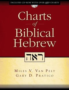 Charts of Biblical Hebrew - Pelt, Miles V van; Pratico, Gary D