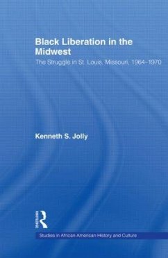 Black Liberation in the Midwest - Jolly, Kenneth