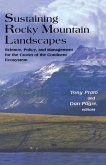 Sustaining Rocky Mountain Landscapes Sustaining Rocky Mountain Landscapes