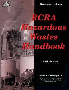 RCRA Hazardous Wastes Handbook - Hall, Ridgway M.; Davis, Robert C.; Schwartz, Richard E.