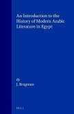 An Introduction to the History of Modern Arabic Literature in Egypt