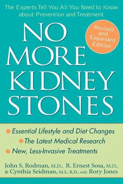 No More Kidney Stones - Rodman, John S; Sosa, R Ernest; Seidman, Cynthia