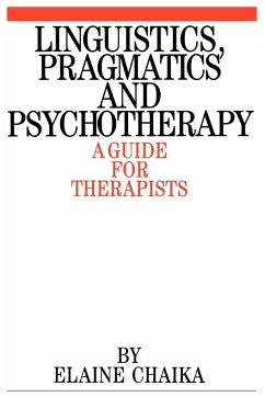 Linguistics Pragmatics and Psychotherapy - Chaika, Elaine