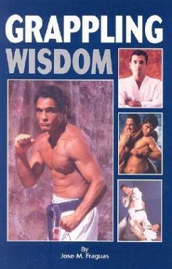 Grappling Wisdom - Fraguas, Jose M.