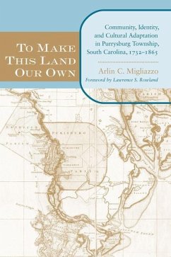 To Make This Land Our Own - Migliazzo, Arlin