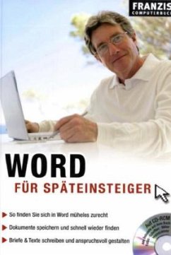 Word für Späteinsteiger, m. CD-ROM - Schirmer, Thomas; Hein, Andreas