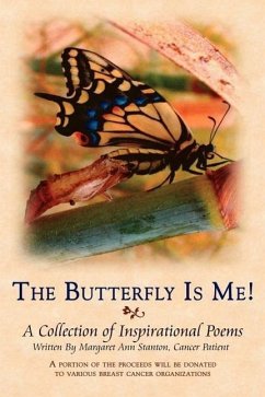 The Butterfly Is Me! - Stanton, Margaret Ann