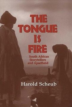 The Tongue Is Fire - Scheub, Harold