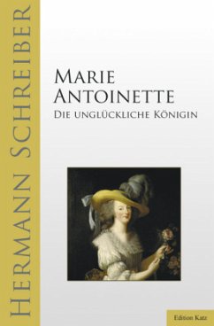 Marie Antoinette - Schreiber, Hermann