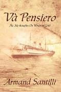 Va' Pensiero - Santilli, Armand