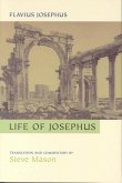Flavius Josephus: Life of Josephus: Translation and Commentary