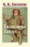 Tremendous Trifles