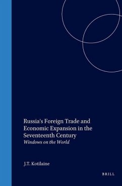 Russia's Foreign Trade and Economic Expansion in the Seventeenth Century - Kotilaine