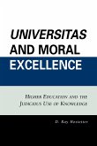 Universitas and Moral Excellence