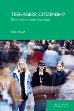 Teenagers' Citizenship - Weller, Susie