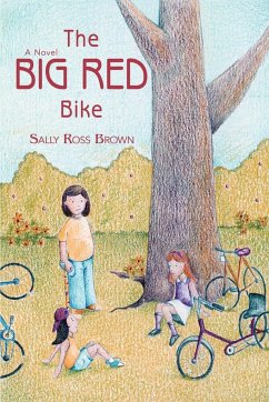 The Big Red Bike - Brown, Sally Ross