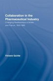 Collaboration in the Pharmaceutical Industry
