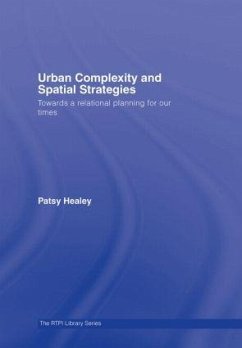 Urban Complexity and Spatial Strategies - Healey, Patsy