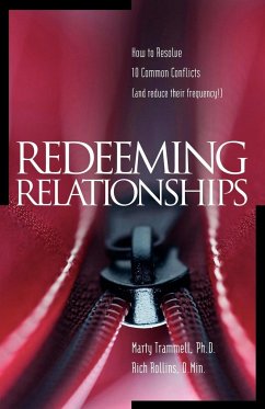 Redeeming Relationships - Trammell, Marty; Rollins, Rich